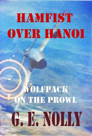 [Hamfist 03] • Hamfist Over Hanoi · Wolfpack on the Prowl